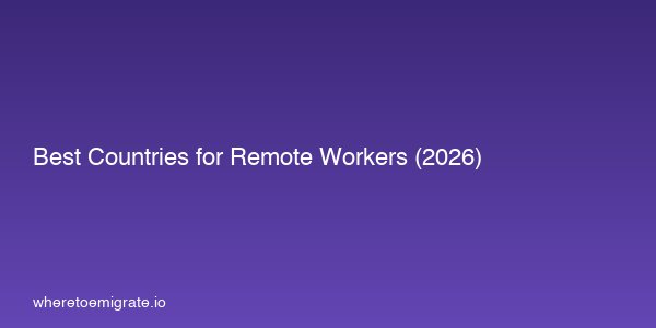 Best Countries For Remote Workers 2026