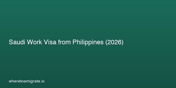 Saudi Work Visa From Philippines 2026